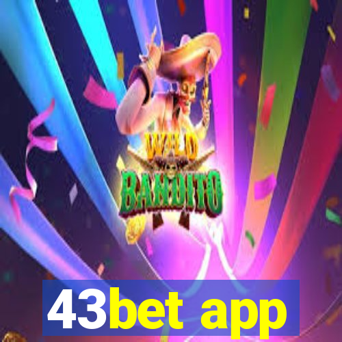 43bet app